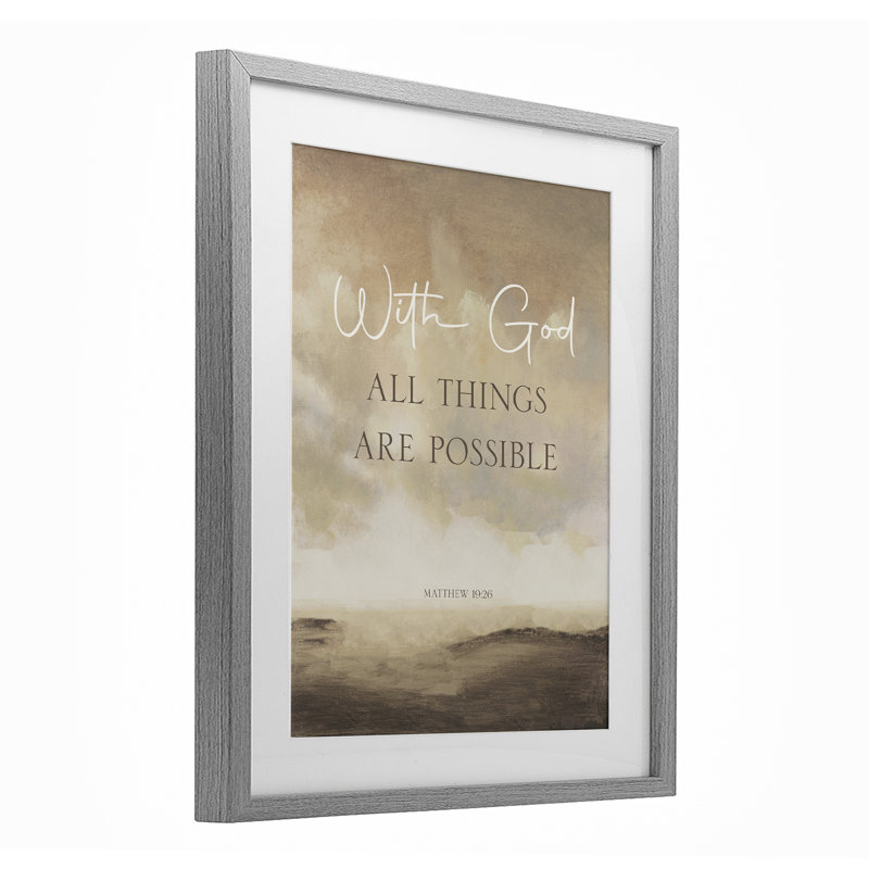 With God Matthew Proverb, reproduction sous verre encadrée, design par John Spaeth, H 21 po x l 17 po, Cadre de ferme gris