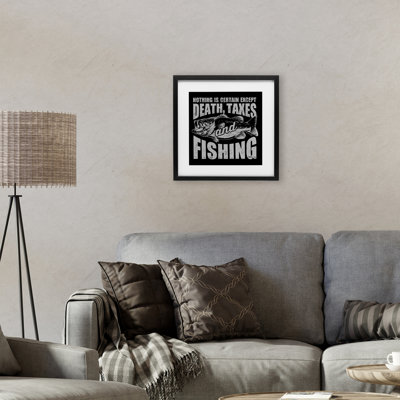 Death Taxes And Fishing Framed Print Under Glass, design by Jedco Brands, Inc.