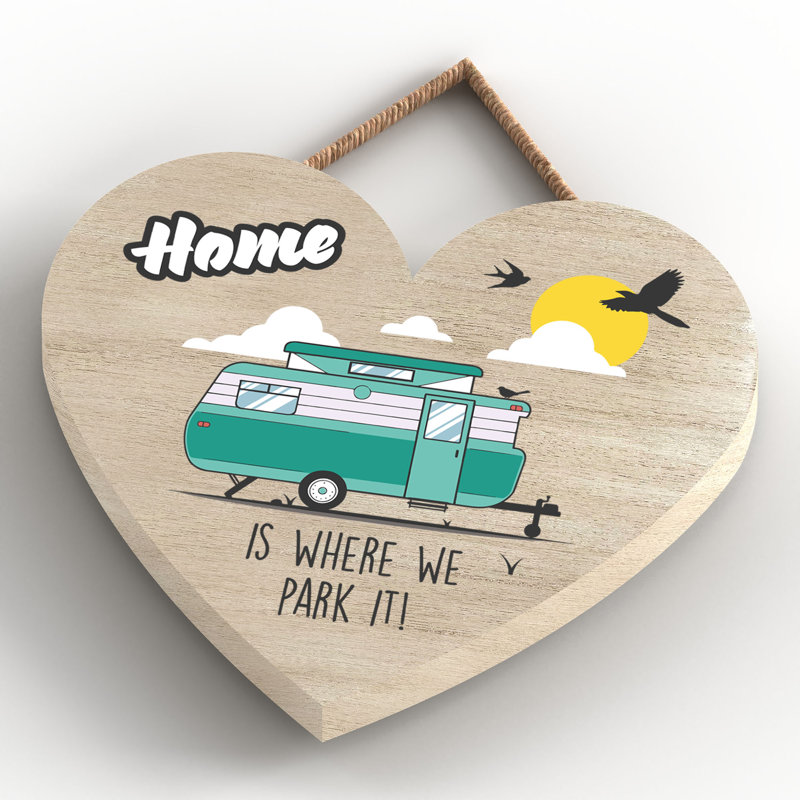Caravan Home We Park It Green - Print on MDF, 9cm H x 10cm W x 0.5cm D
