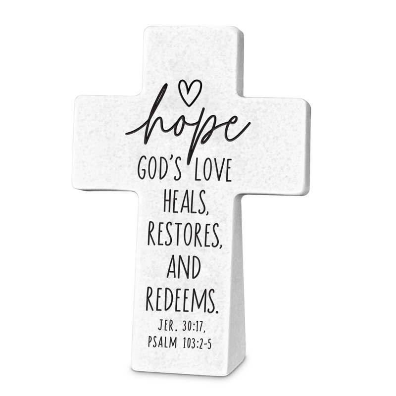 Tabletop Cross Hope Gods Love Heals