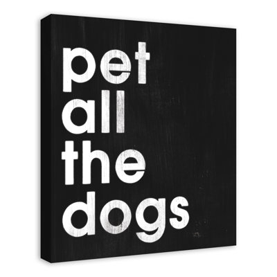 " Pet All The Dogs "
