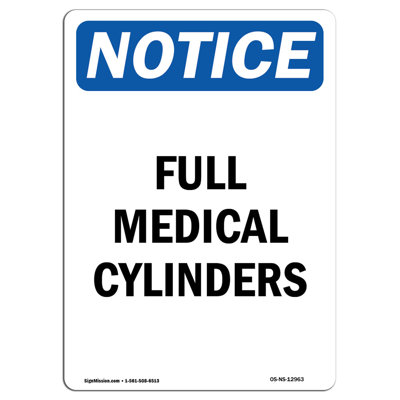 Full Medical Cylinders Sign