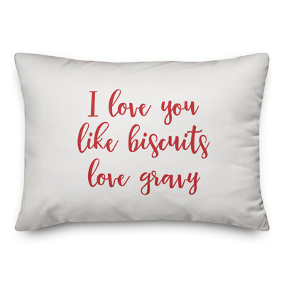 Coussin décoratif I Love You Like Bisuits Love Gravy