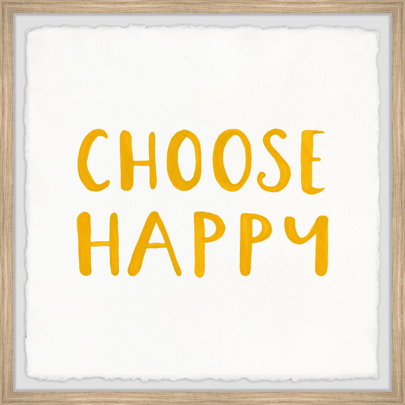 Choose Happy II by Marmont Hill - Single Picture Frame Painting, 30cm H x 30cm W x 3.81cm D