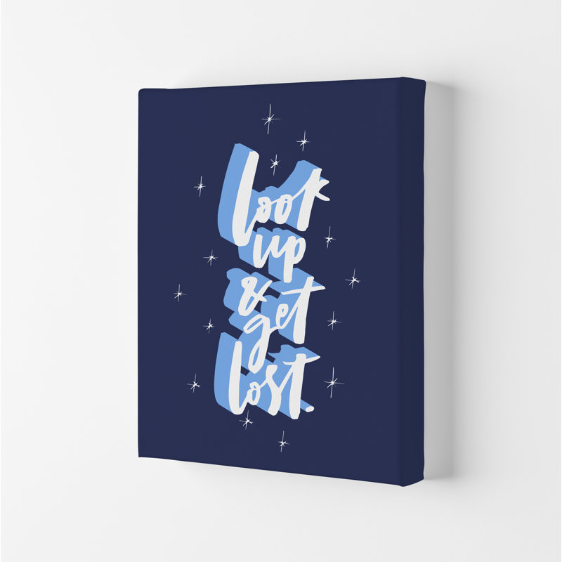 Look Up And Get Lost - Print, Wrapped Canvas, 84.1cm H x 59.4cm W x 4cm D