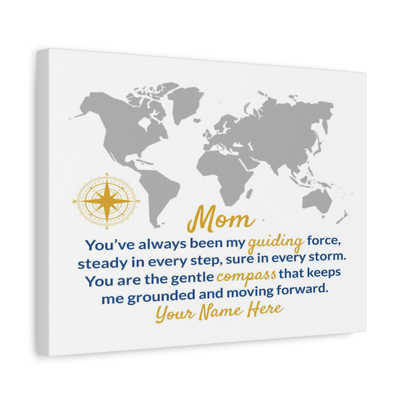 Toile personnalisée, "Your Mom Is My Compass", H 12 po x l 16 po, Oui