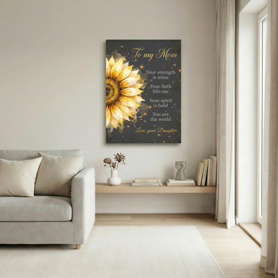 Tableau mural en toile tendue avec motif floral de tournesol, citation inspirante pour ma mère, cadeau d'amour d'une fille (1 pièce)