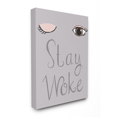 «Pink and Grey Stay Woke Typographie» par Cindy Willingham - impression