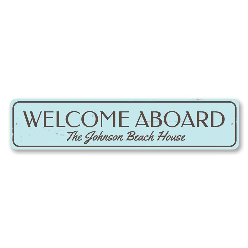 Panneau «Welcome Aboard Beach House» en aluminium, H 6 po x l 24 po x P 0,063 po