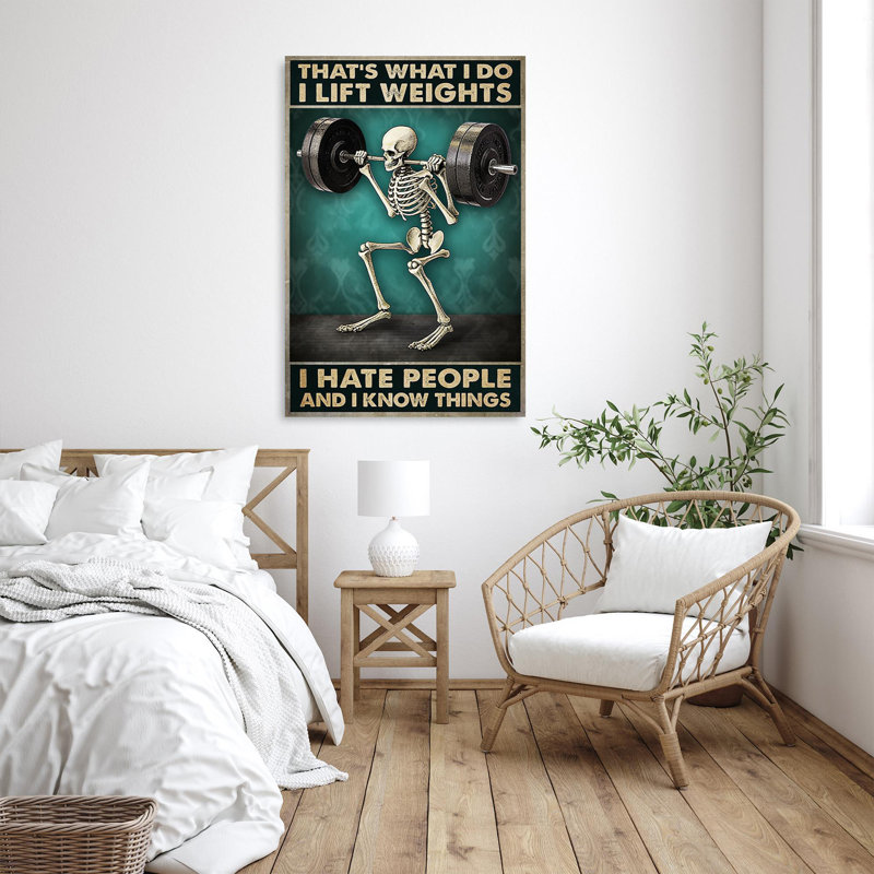 I Lift Weights I Hate People, H 36 po x l 24 po x P 1,25 po