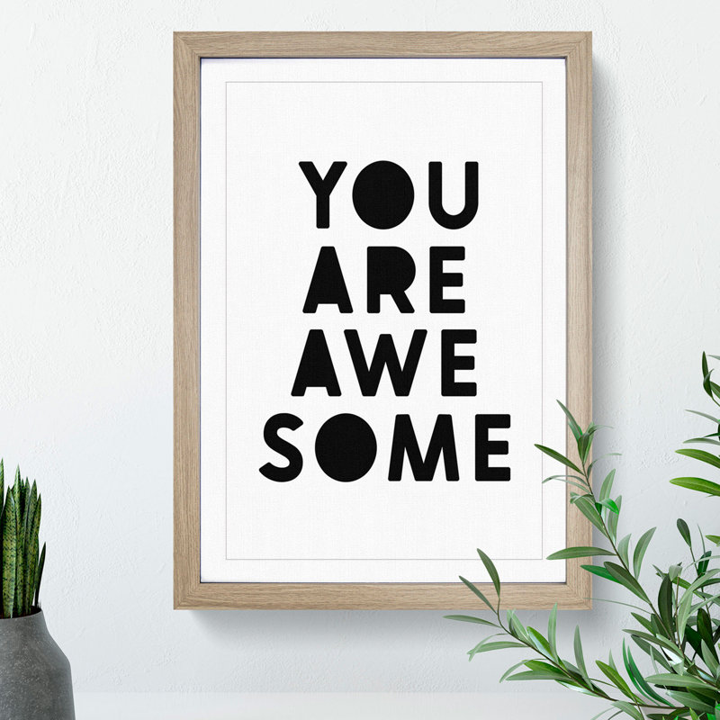 You Are Awesome - Picture Frame Typography, Oak, 65cm H x 48cm W x 2cm D