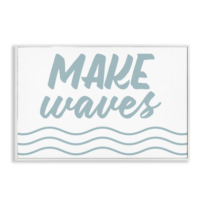 «Make Waves» sur estampe numérique encadrée avec lettres et lignes