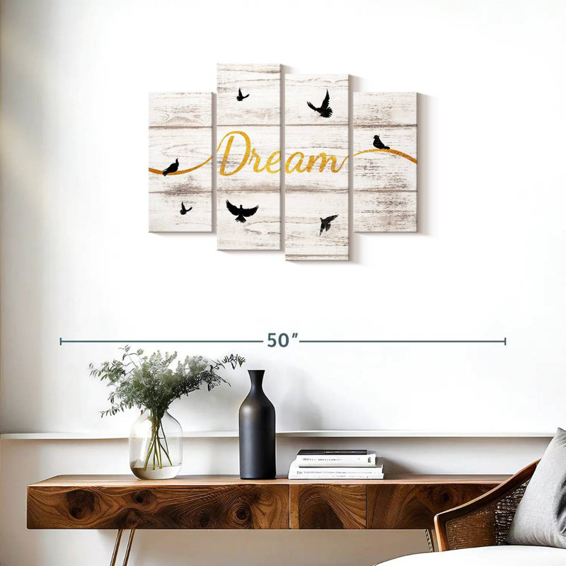" Dream Typography V " 4 - Pieces, 22" H x 36" W x 1" D