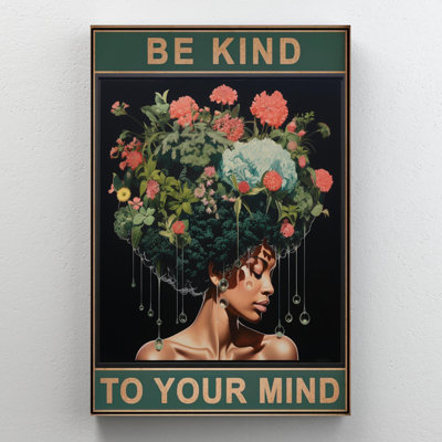 " Pink Flower Be Kind To Your Mind "