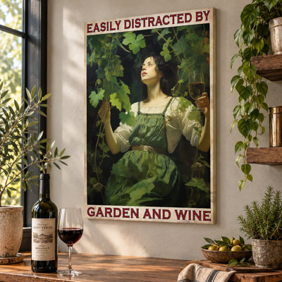 «Easy Facilement Distract By Garden and Wine Vineyard», décoration murale de salon, de chambre à coucher ou de bureau