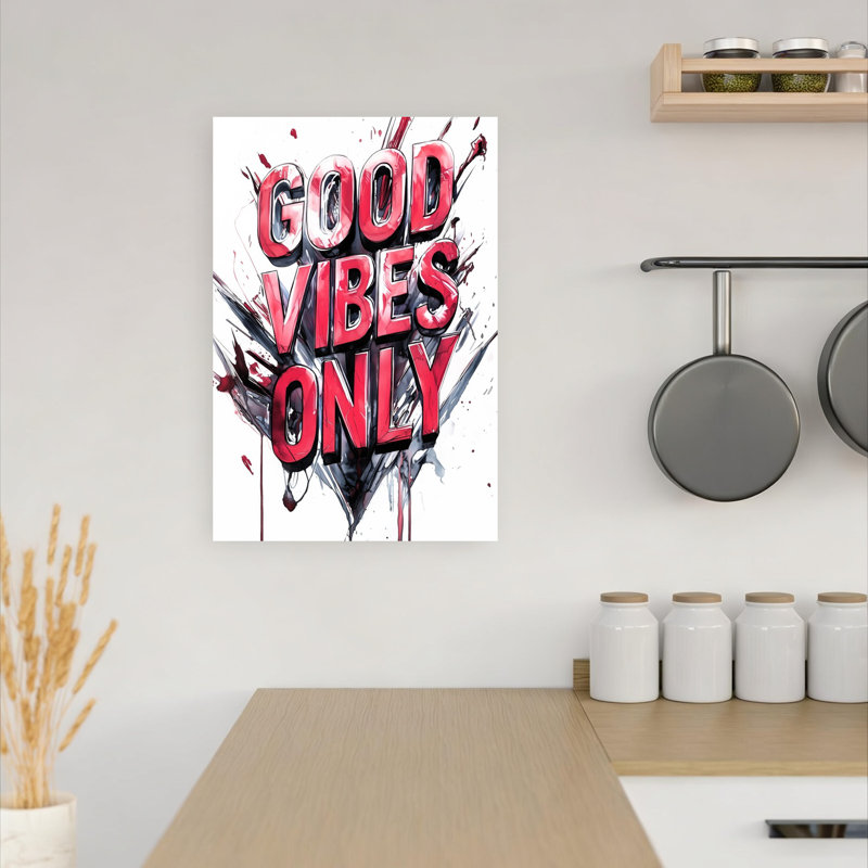 Good Good Vibes Only, texte abstrait, énergie audacieuse, art mural, H 18 po x l 12 po