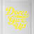 Bright Yellow