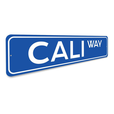 Cali Way Street Aluminum Sign