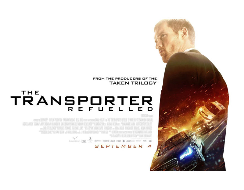 The Transporter Refueled, 25" H x 40" W