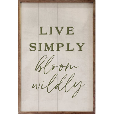Live Simply Bloom Wildly White