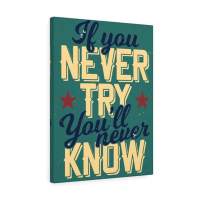 You'll Never Know - Wrapped Canvas Print