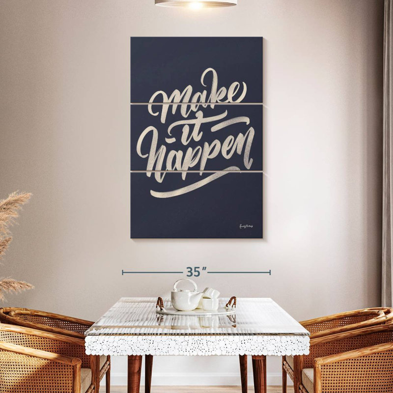 Tergel Make It Happen, 50" H x 32" W