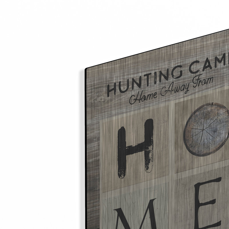 " Hunting Camp Home Away From Home " by Lori Deiter, 16" H x 12" W