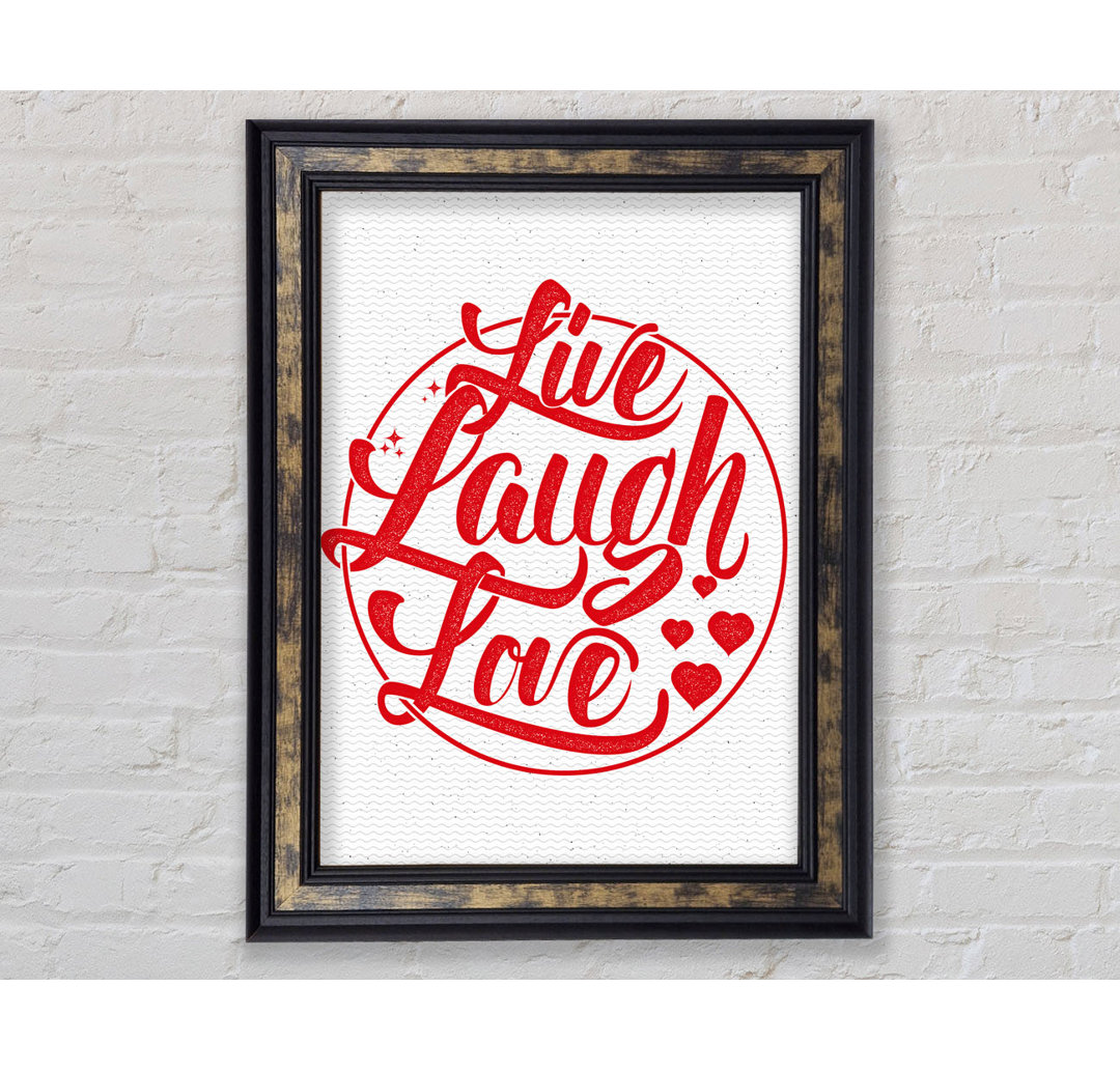 Live Laugh Love 1 - Einzelne Bilderrahmen Kunstdrucke