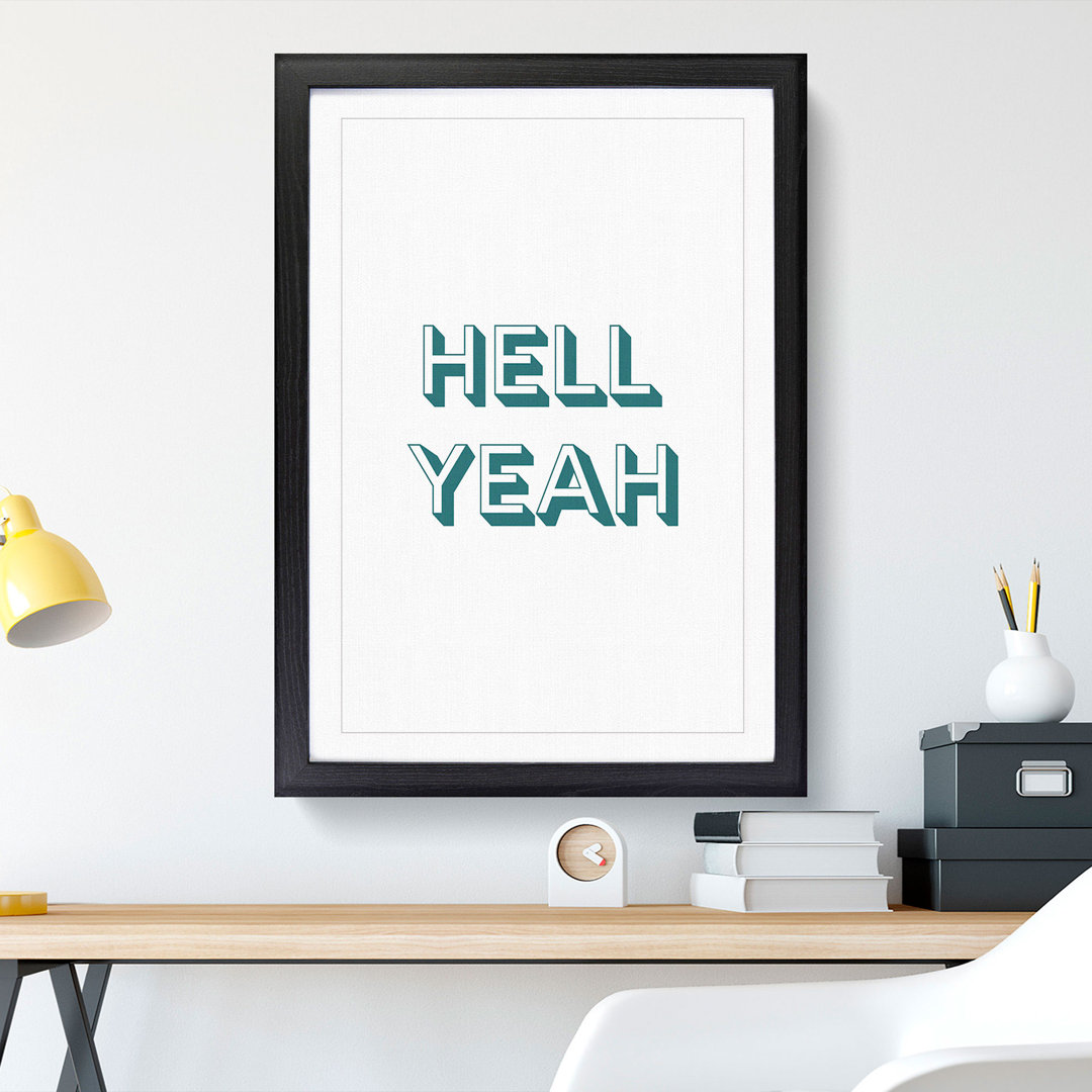Hell Yeah - Picture Frame Typography