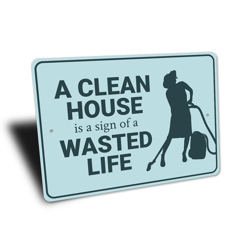 Enseigne en aluminium Clean House, H 12 po x l 18 po x P 0,06 po