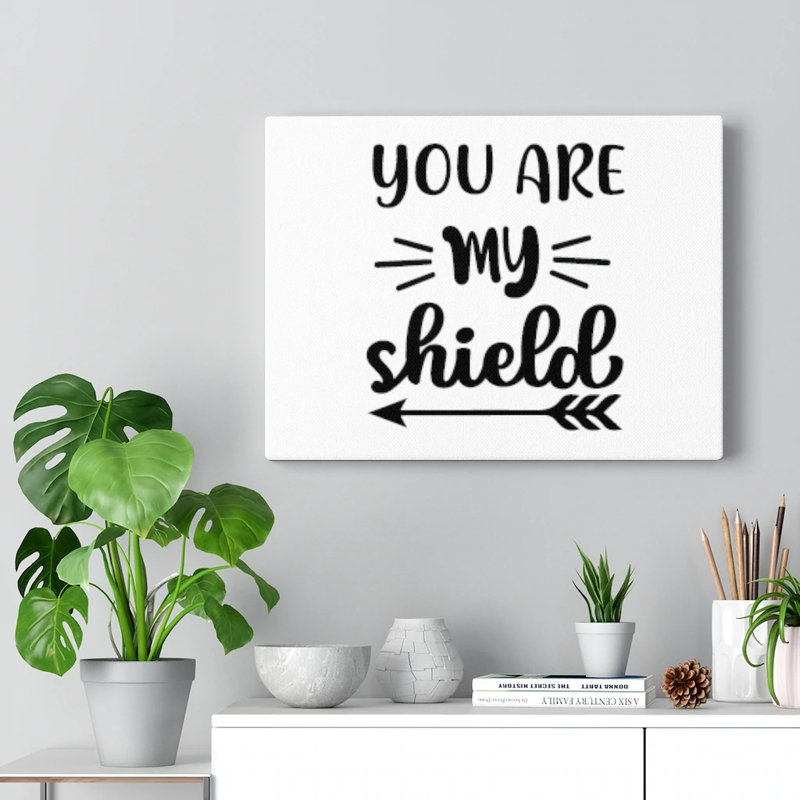 You Are My Shield - Wrapped Canvas Print, 28cm H x 36cm W