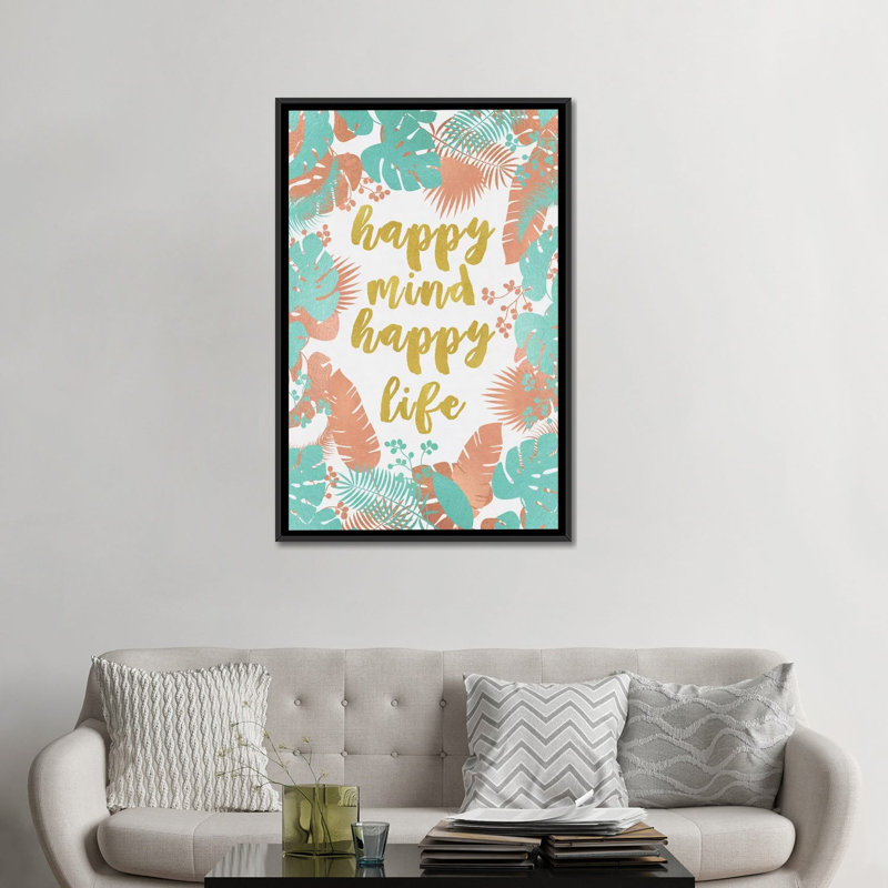 « happy mindate happy life », impression sur toile, H 26 po x l 18 po x P 1,5 po, Toile avec cadre noir, Pas de tapis