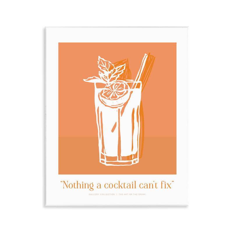 Plaque murale «Rien qu'un cocktail ne peut pas fixer», design par lettré et doublé