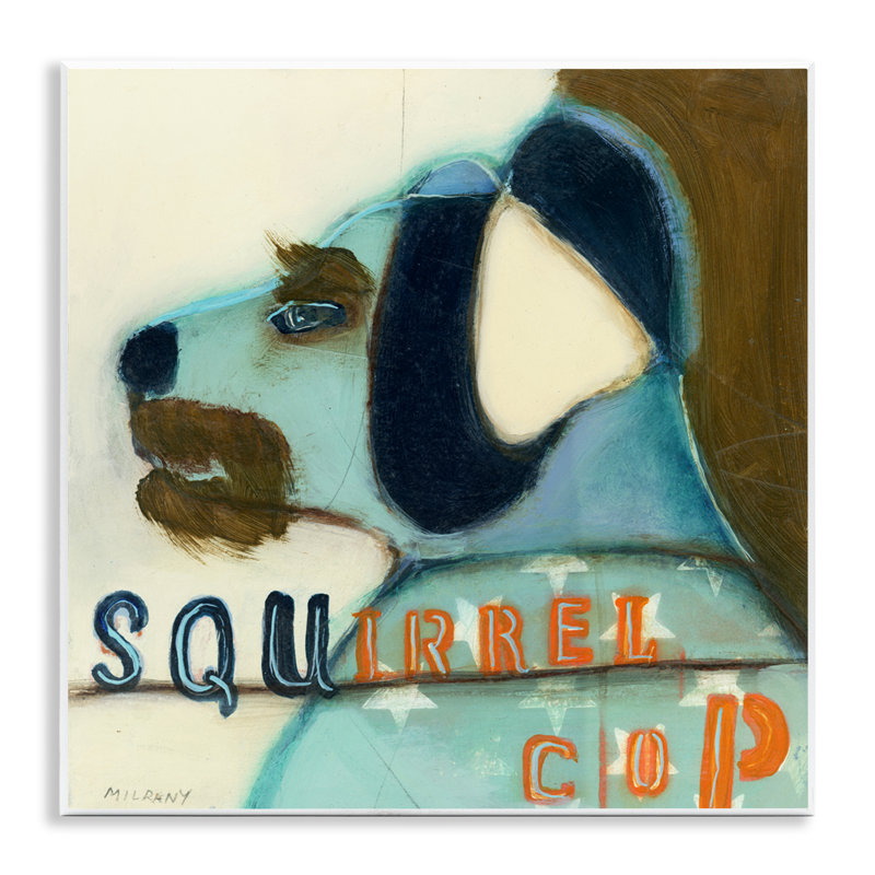 Plaque murale humoristique «Squirrel Cop Dog» par Stacy Milrany