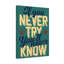 You'll Never Know - Wrapped Canvas Print-399031648