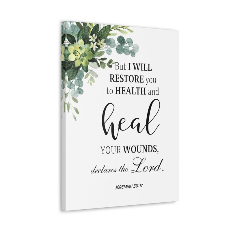 Jeremiah 30:17 I Will Restore You