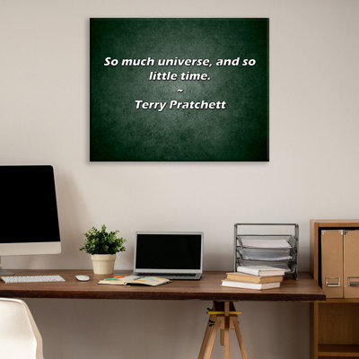Artsy Quote "So much universe, and so little time." By Terry Pratchett Gallery Wrapped Canvas