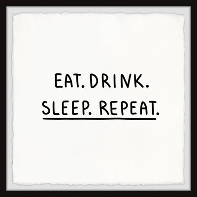 Eat Drink Sleep - Single Picture Frame Print