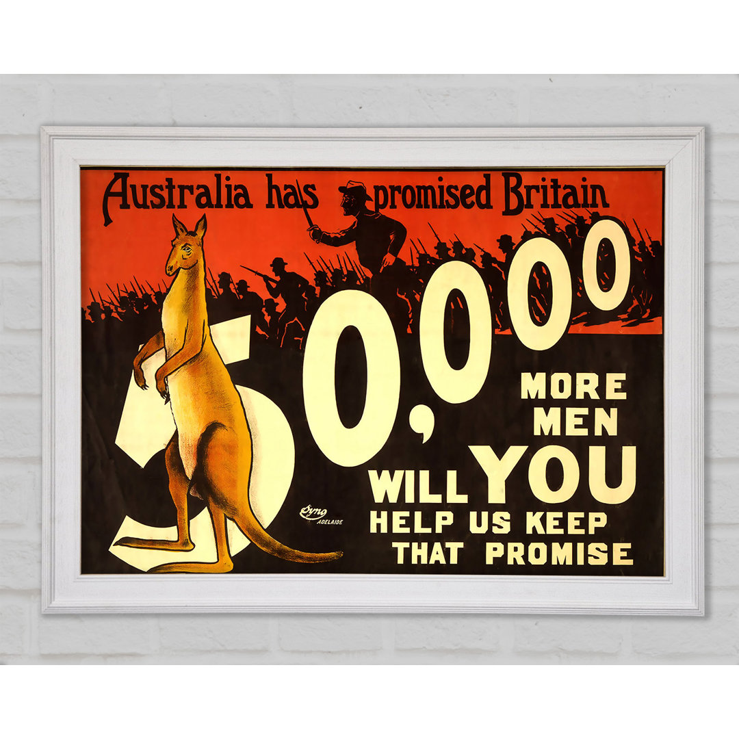 Gerahmtes Leinwandbild Australia Has Promised Britain