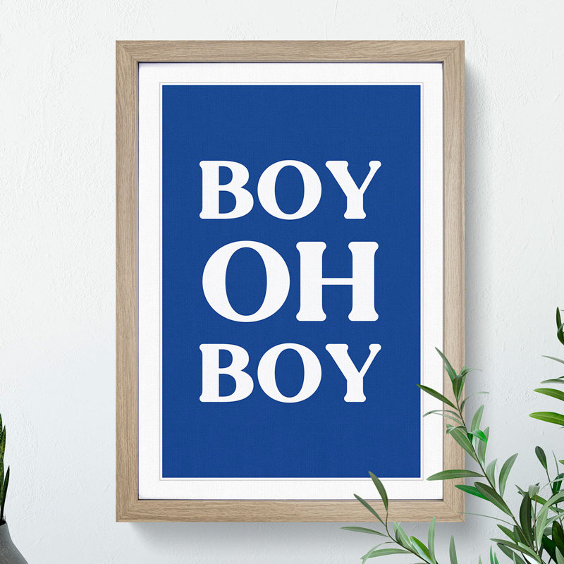 Boy Oh Boy - Picture Frame Typography, 90cm H x 65cm W x 2cm D, Oak