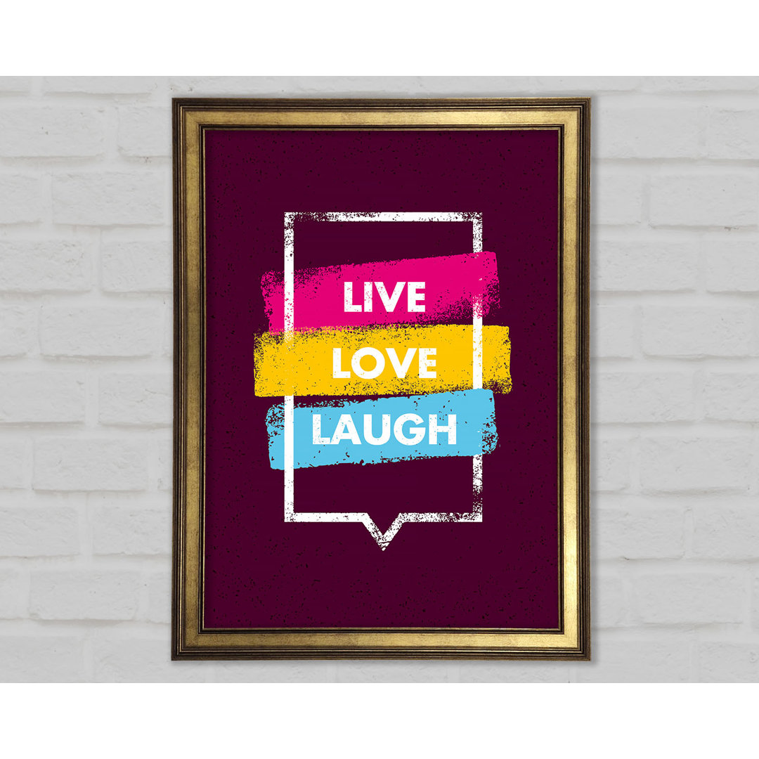 Live Love Laugh 2 - Drucken