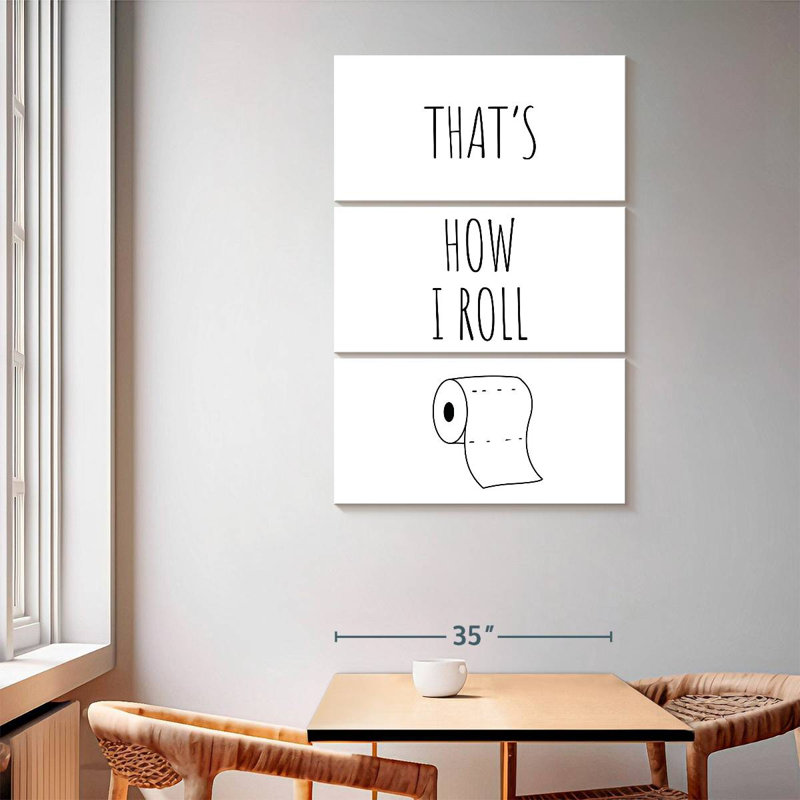 Tergel How I Roll Pun, 65" H x 42" W