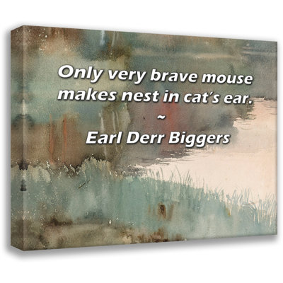 Trinx Gallery Wrapped Canvas By Cameron Johnston: "Nothing is ever quite as terrifying as you