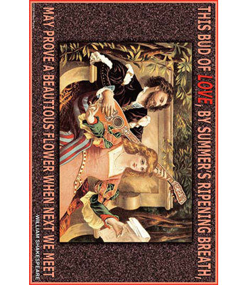 " This Bud Of Love " by William Shakespeare