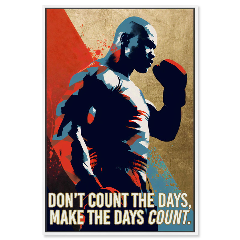 Make the Days Count Boxing Canvas Boxing Poster Art by Art Remedy, 16" H x 11" W, White Framed