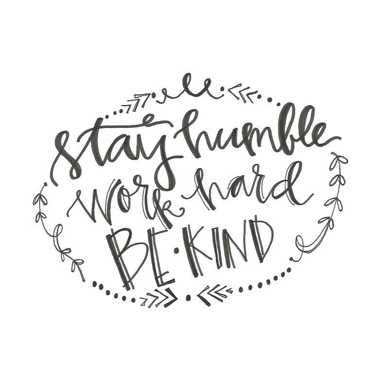 Stay Humble - Wrapped Canvas Art Prints, 30cm H x 46cm W x 3.8cm D