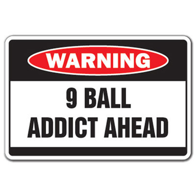Panneau d'avertissement Argonne 9 Ball Addict