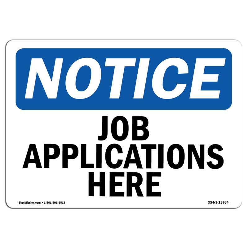 SignMission Job Applications Here Plastic Sign 18