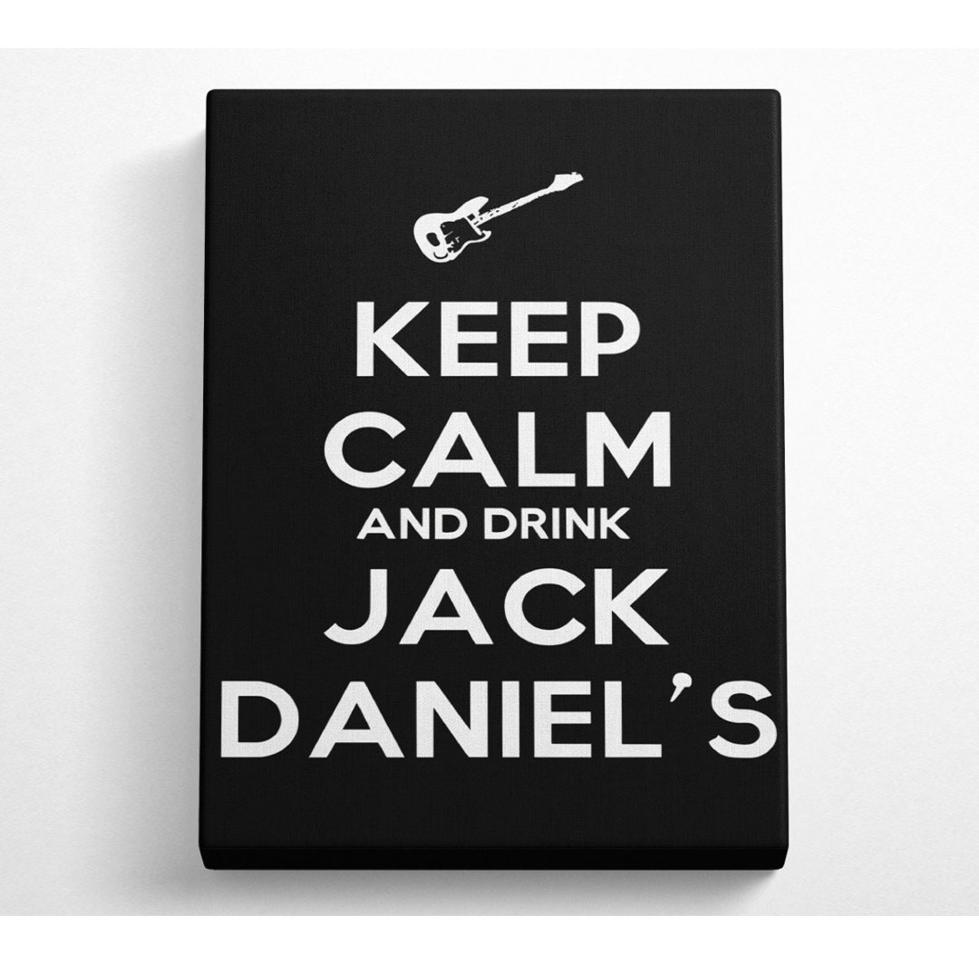 Küche Zitat Keep Calm Jack Daniels - Druck