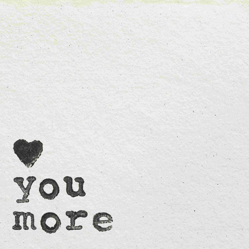 «Love You More» par Wild Apple Portfolio - impression, H 12 po x l 12 po, Non, Toile tendue